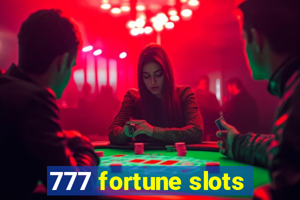 777 fortune slots